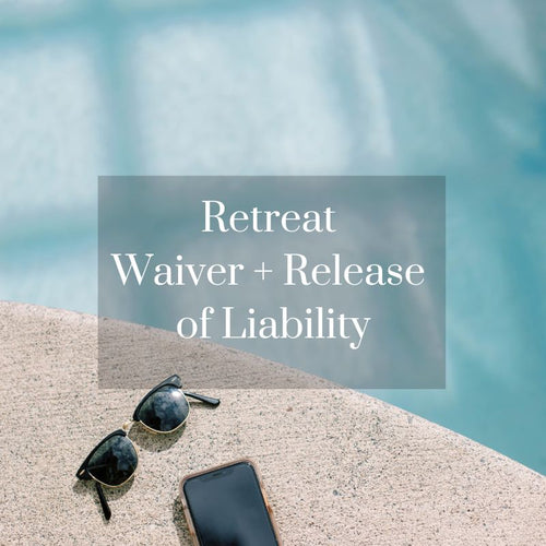 Retreat Waiver + Release of Liability
