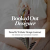 Booked Out Designer Brand & Website Design Contract